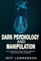 Dark Psychology and Manipulation
