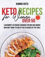 Keto Recipes for Women Over 50