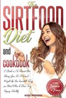 Sirtfood Diet and Cookbook