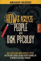 How to Analyze People With Dark Psychology