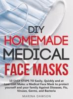 DIY Homemade Medical Face Masks