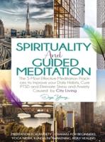 Spirituality and Guided Meditation