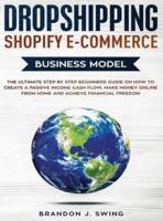 Dropshipping Shopify E-Commerce Business Model