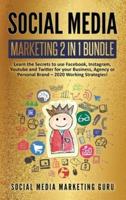 Social Media Marketing 2 Books in 1