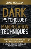 Dark Psychology And Manipulation Techniques