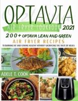 Optavia Air Fryer Cookbook 2021