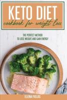 Keto Diet Cookbook For Weight Loss