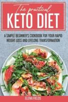 The Practical Keto Diet