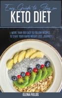 Easy Guide To Stay On Keto Diet