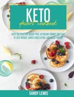 Keto Desserts Cookbook