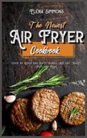 The Newest Air Fryer Cookbook