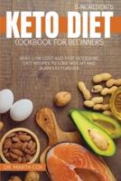5-Ingredient Keto Diet Cookbook For Beginners