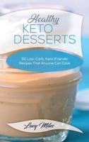 Healthy Keto Desserts
