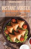 Instant Vortex Air Fryer Cookbook For Everyone