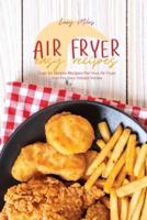 Air Fryer Easy Recipes