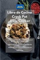 Libro De Cocina Crock Pot Slow Cooker