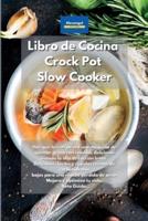 Libro De Cocina Crock Pot Slow Cooker