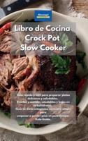 Libro De Cocina Crock Pot Slow Cooker