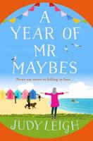 A Year of Mr Maybes