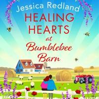 Healing Hearts at Bumblebee Barn