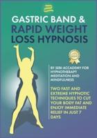 Gastric Band &amp; Rapid Weight Loss Hypnosis