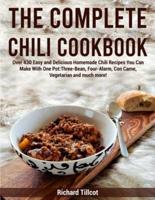 The Complete Chili Cookbook