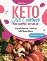 Keto Diet Cookbook For Women Over 50 Vip Edition