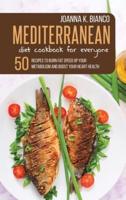 Mediterranean Diet Cookbook for Everyone
