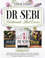 Dr Sebi Treatments And Cures.: 3 books in 1: Discover Your All-Natural, Self-Detox Alkaline Diet Secrets To Cure Herpes(HSV), Reverse Diabetes and Quit Smoking Once and For All