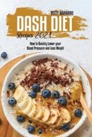 Dash Diet Recipes 2021