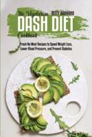 The Vegetarian Dash Diet Cookbook