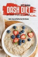 Dash Diet for Smart People on a Budget