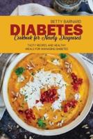 Diabetes Cookbook for Newly Diagnosed