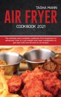 Keto Air Fryer Cookbook 2021