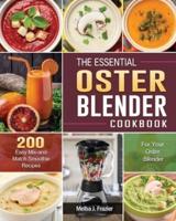 The Essential Oster Blender Cookbook