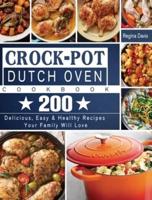 Crock-Pot Dutch Oven Cookbook