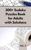 300+ Sudoku Puzzles Book for Adults With Solutions VOL 5