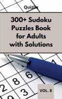 300+ Sudoku Puzzles Book for Adults With Solutions VOL 8