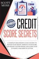 Credit Score Secrets