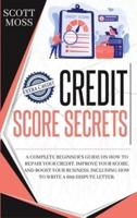 Credit Score Secrets