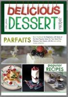 Delicious Dessert Recipes Parfaits