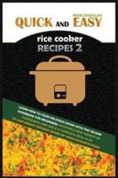 Quick and Easy Rice Cooker Recipes 2