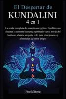 El Despertar de Kundalini: La senda completa de sanación energética. Equilibre sus chakras y aumente su mente espiritual y zen a través del budismo, chakra, empatía, reiki para principiantes y afirmación del amor propio.