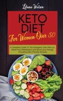 Keto Diet For Women Over 50