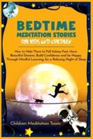Bedtime Meditation Stories for Kids and Children