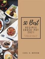 50 Best Recipes Crock-Pot 2021