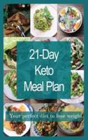 Keto 21-day meal plan: Your perfect diet to lose weight