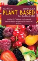 Your Handy Plant-Based Diet Cookbook 2021