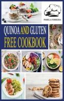 Quinoa and Gluten-Free Cookbook: Delicious Superfood Recipes for Easy Weight Loss and Detox on a budget.