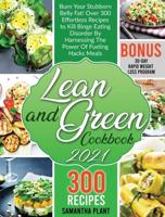 Lean and Green Cookbook 2021